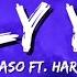 Pallaso Ft Harmonize Only You Lyrics