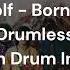 Steppenwolf Born To Be Wild Drumless With Drum Intro