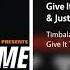 Timbaland Give It To Me Feat Nelly Furtado Justin Timberlake Dirty Version