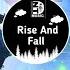 Rise And Fall DJ Jerry版 Nhạc Thịnh Hành Trên TikTok Trung Quốc Douyin Music