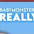 BABYMONSTER Really Like You Instrumental