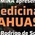 A Medicina Da Ayahuasca