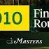 2010 Masters Tournament Final Round Broadcast