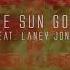 When The Sun Goes Down Feat Laney Jones Tommee Profitt