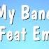 My Band D12 Feat Eminem Karaoke Version