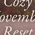 Cozy November Reset Nourishing Meals Simple Self Care And Resetting Before The Holidays