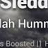 Siedd Allah Humma Bass Boosted No Music 1 Hour