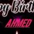 Ahmed Name Happy Birthday To You Video Song Shorts Happy Song With Names