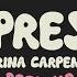 Sabrina Carpenter Espresso Sped Up Lyrics