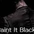 Paint It Black Epic Trailer Version Hidden Citizens Slowed