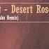 Sting Desert Rose Dor Eliyahu Remix