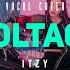 ITZY Voltage Russian Cover By Rona