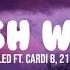 DJ Khaled Wish Wish Ft Cardi B 21 Savage Lyrics