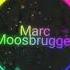 Marc Moosbrugger Maniac