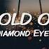 Diamond Eyes Hold On Sub Español