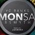 YC Banks Ft B Smyth Simon Says SPED UP