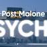 Post Malone Psycho Ft Ty Dolla Ign Clean Lyrics