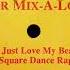 Sir Mix A Lot I Just Love My Beat