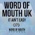 Word Of Mouth UK It Ain T Easy