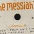 The Messiah S Great Trip Part II 1999