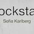 Sofia Karlberg Rockstar