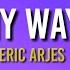 Eric Arjes Find My Way Back Lyrics