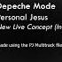 Depeche Mode S Personal Jesus New Live Concept Instrumental