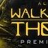 Walkerverse The Tour Premiere Stream