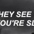 Afraid The Neighbourhood Lyrics