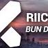 Riick Bun Dem Bobess Riddim