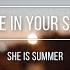 SHE IS SUMMER CALL ME IN YOUR SUMMER SUB ESPAÑOL ROMANJI INGLES