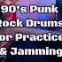 90 S Punk Rock Drums 90 Bpm