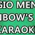 Rainbows End Karaoke