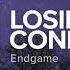 Endgame Losing Our Connection HD