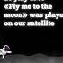 20 July 1969 Fly Me To The Moon Was Played On Our Satellite Franksinatra Flymetothemoon Jazz