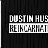 Dustin Husain Reincarnation High Contrast Recordings
