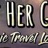 Music Travel Love Let Her Go Lyrics