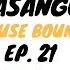 Kasango House Bound Episode 21