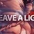 ONE PIECE AMV LEAVE A LIGHT ON