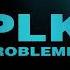 PLK Problèmes 8D AUDIO