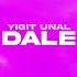 Yigit Unal Dale Official Canvas Video