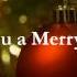 We Wish You A Merry Christmas Kevin MacLeod 2 HOURS Download Link