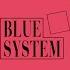 BLUE SYSTEM 6 Years 6 Nights Instrumental