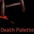 Danse Death Palette Ost Ost 003 Sleepingmuseum