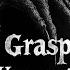 Grasping Unconscious Full Extended Remastered Album