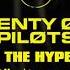 Twenty One Pilots The Hype Official Instrumental