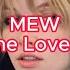 GIMME LOVE Sia Mew Lyrics Video