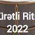 Sürətli Ritm Yeni 2022