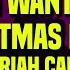 𝘚𝘭𝘰𝘸𝘦𝘥 Mariah Carey All I Want For Christmas Is You Lyrics