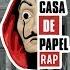 LA CASA DE PAPEL RAP Ll Bella Ciao Ll AdriRoSan